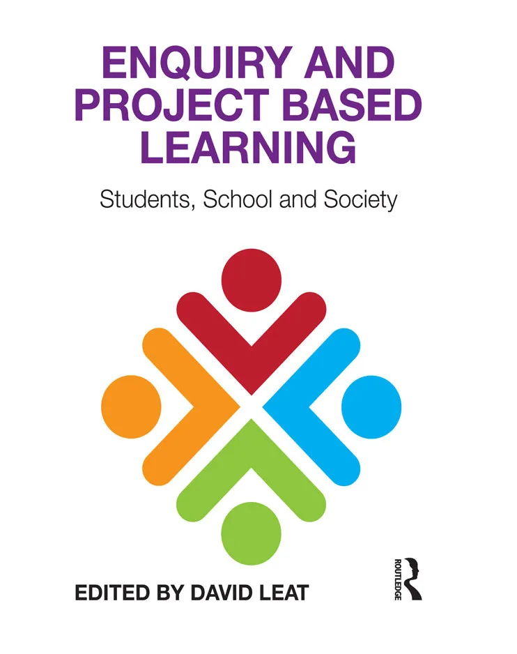 Enquiry and Project Based Learning Enquiry and Project Based Learning